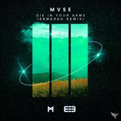 MVSE - Die In Your Arms (Home By Dawn Remix)