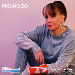 Promo ZO - Bassdrive - Wednesday 21st May 2025
