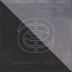 A Night To Remember (Original Mix) [FREE DOWNLOAD]