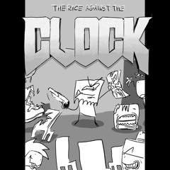 The Race Against The Clock - Table Tower Rework OST