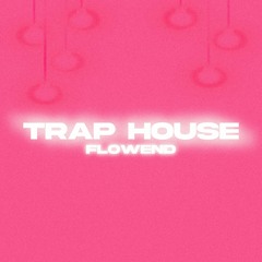 Trap House