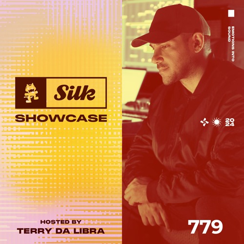 Monstercat Silk Showcase 779 (Hosted by Terry Da Libra)