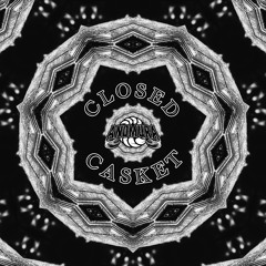 CLOSED CASKET