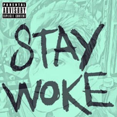 Virgo - Stay Woke