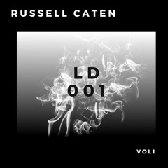 Russell Caten - LDOO1 - April 2020 // Deep and Groovy House & Techno