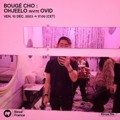 Bougé Cho : Ohjeelo invite Ovid - 15 Décembre 2023