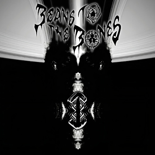 Beans.to.the.Bones - Deep to the Bones