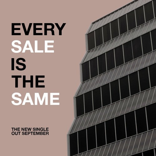 Every Sale Is The Same