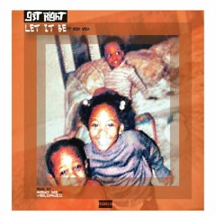 G3t Right "LET IT BE"  ft Nesh Vega