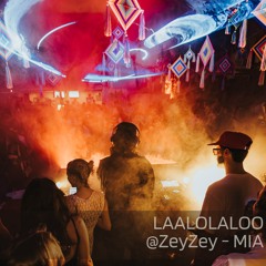 Miami Music Week - Laalolaloo @ZeyZey for CASA WHISPERS