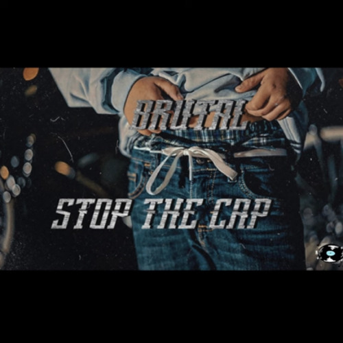 Brutal - Stop The Cap