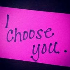 I  Choose You