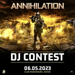 Annihilation 2023 Dj Contest Mix By Guiberz ||WINNER||
