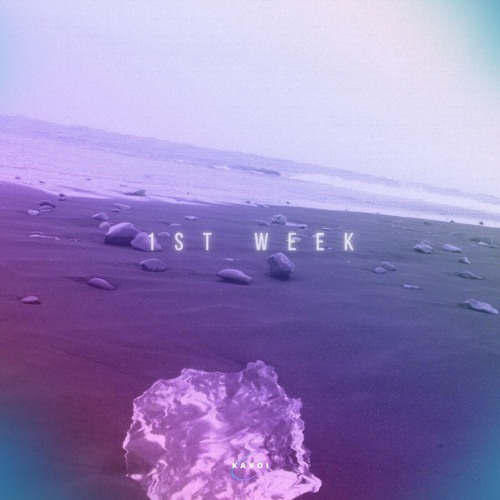 1st week by KAVOI