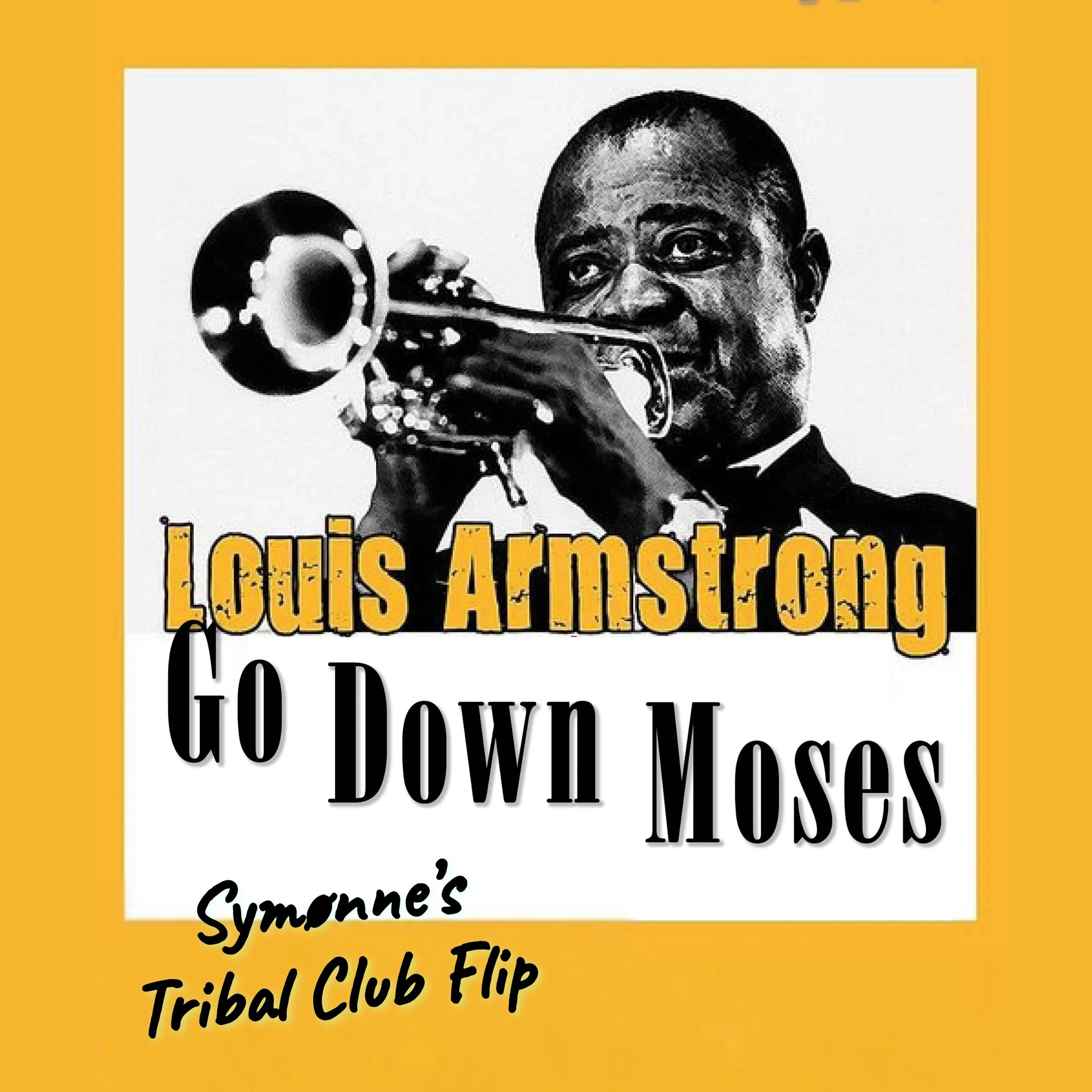 FREE DL - Go Down, Moses (Symønne's Tribal Club Flip) episode artwork