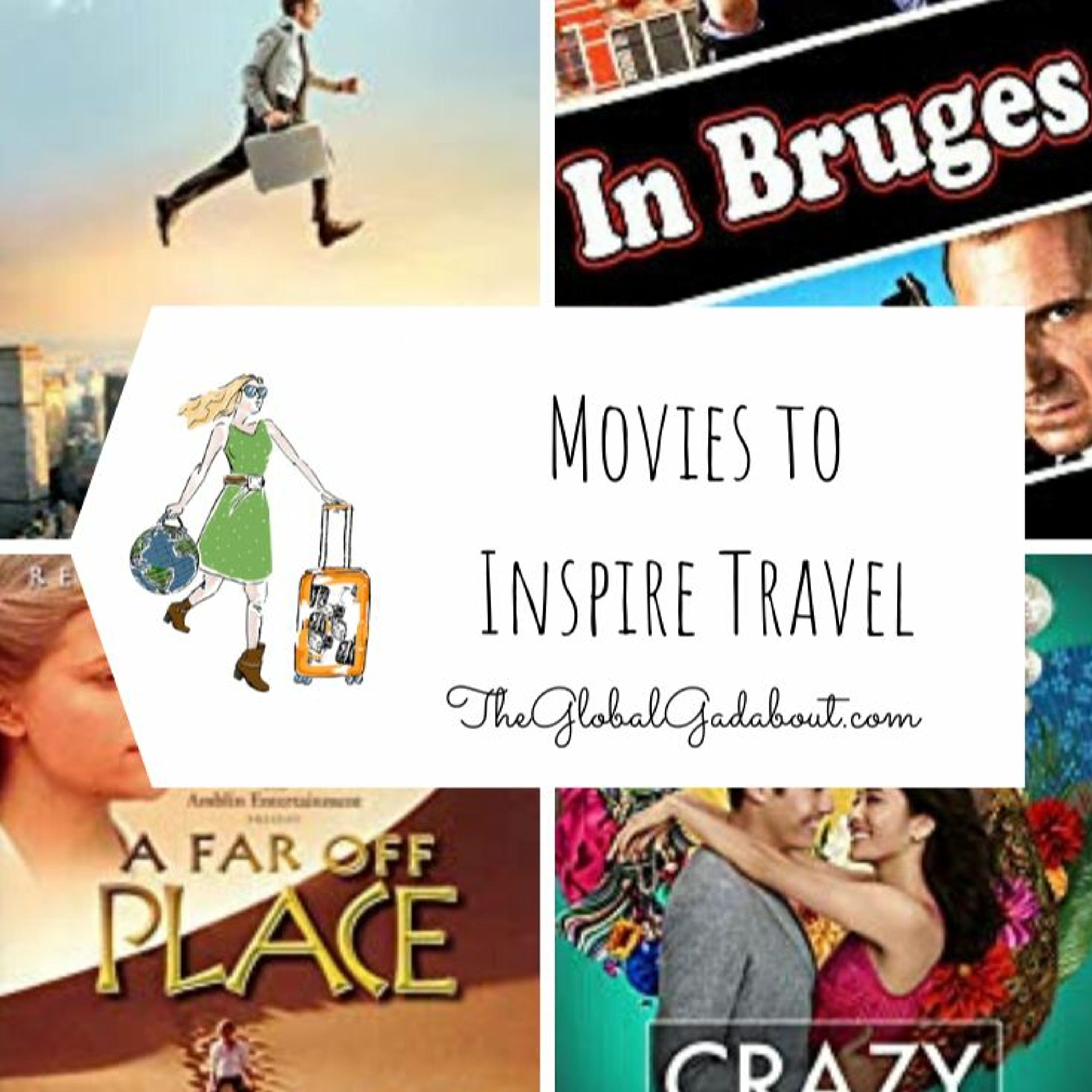 Movies To Inspire Travel