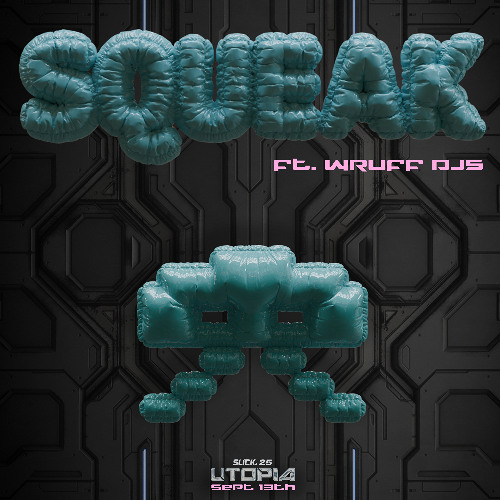SQUEAK TEASE SET by WRUFF DJs