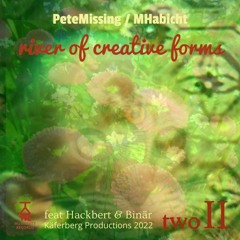 PeteMissing - MHabicht - Binär - River Of Creative Forms II - 09 Mass Psychosis - Rostig
