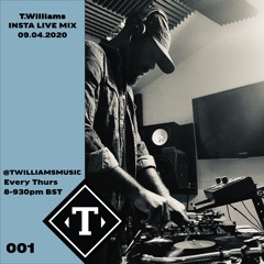 T.Williams Insta Live Vinyl Mix 090420