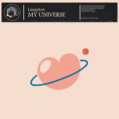 Langston - My Universe