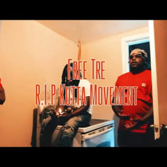 OneWay KeMoney Ft Dre Hall & Big Cee “Free Tre Rip Kutta Movement