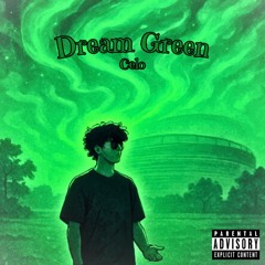 Dream Green