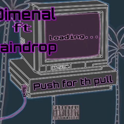 Push for the pull