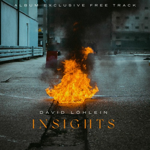 Premiere: David Löhlein - Insights [FREE DOWNLOAD]