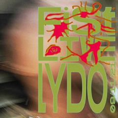 FIST Live ~ LYDO ~ 09.11.21