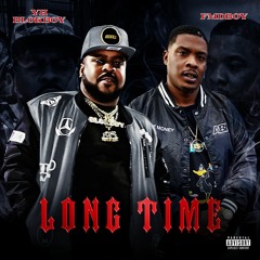 Long Time - YH Blokboy (feat. FMDboy)