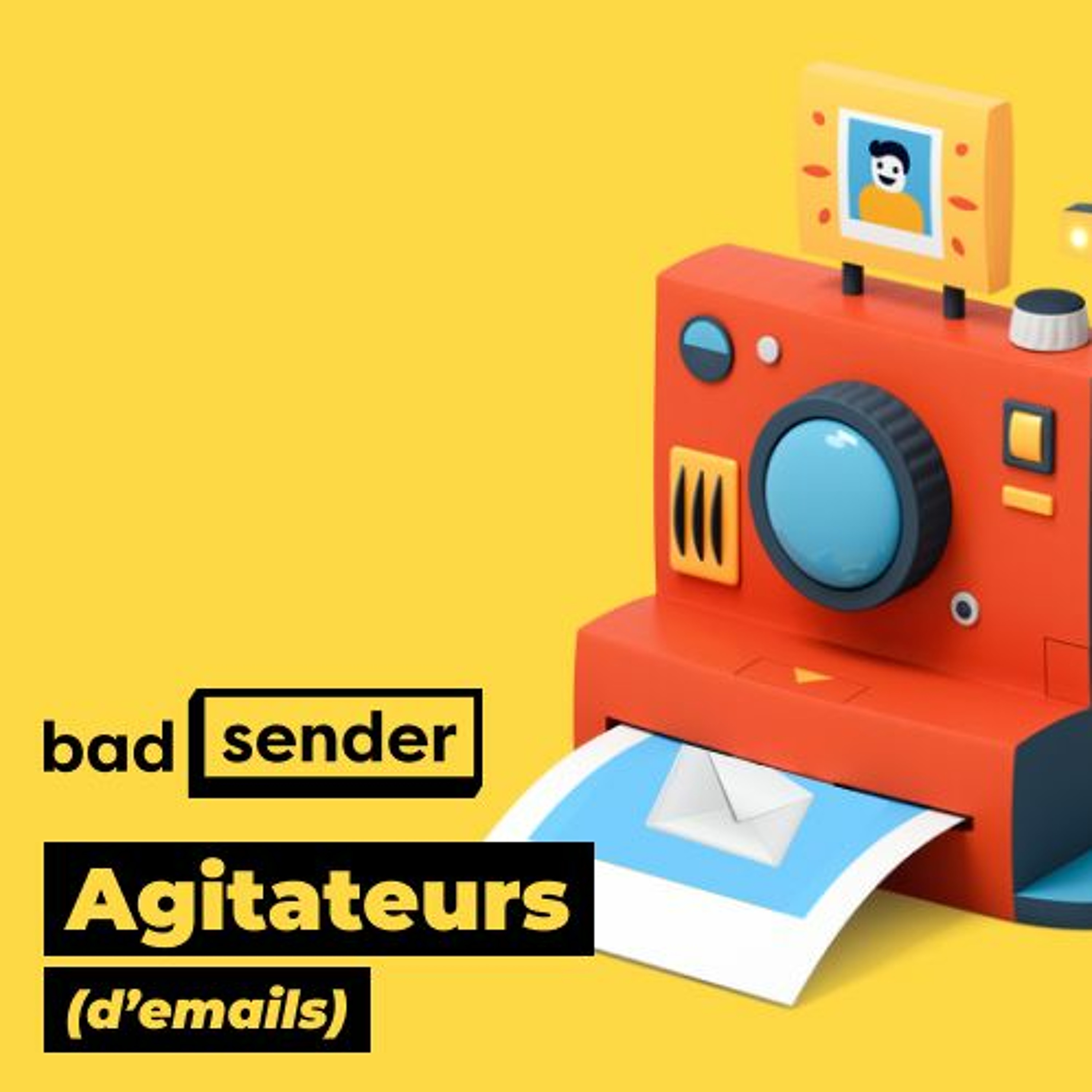 Badsender, Agitateurs d\'emails