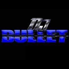 DJ BULLET 4-1-20