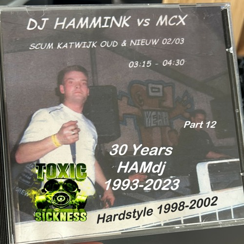 30 YEARS OF HAMDJ #12 ON TOXIC SICKNESS / DECEMBER / 2023