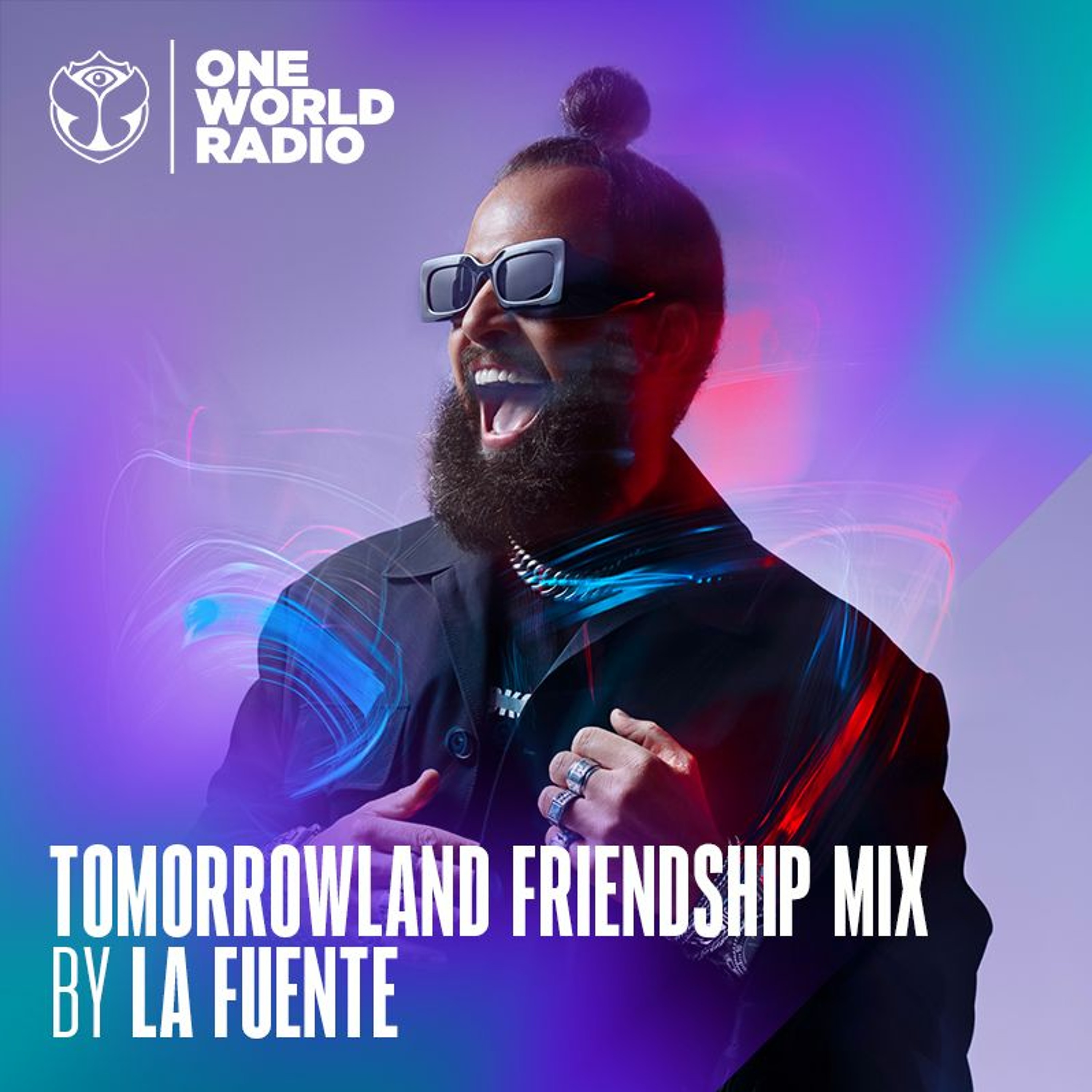 Tomorrowland Friendship Mix - La Fuente