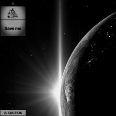 Save me