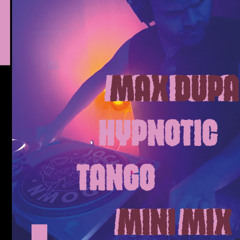 Max Dupa - Jockey Down Mini Mix - Hypnotic Tango