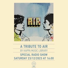 A Tribute To Air By Kappa Music Library