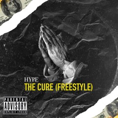 Hype - The Cure (Freestyle)