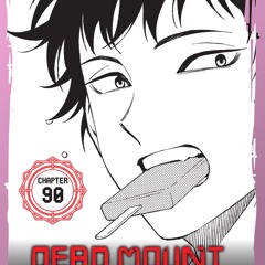 (ePUB) Download Dead Mount Death Play, Chapter 90 BY : Ryohgo Narita & Shinta Fujimoto