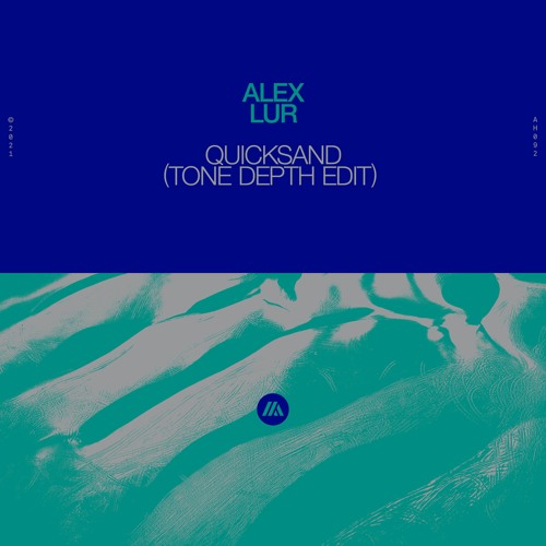 Alex Lur - Quicksand (Tone Depth Edit)