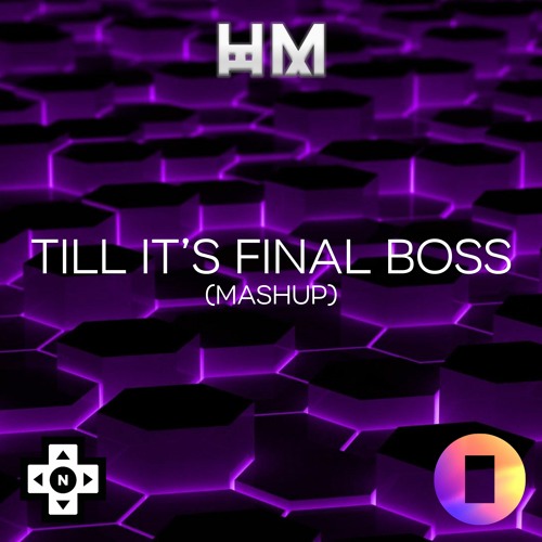 Tristam & Nitro Fun - Till It's Final Boss (Mashup)
