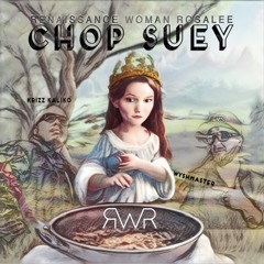 Chop Suey (feat. Krizz Kaliko)