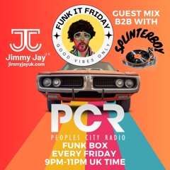 FunkBox (Thank Funk it's Friday) Ep005 Back2Back With SplinterBoy