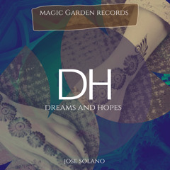 Dreams And Hopes