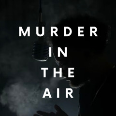 Murder In The Air