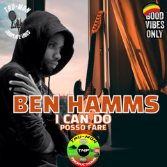 BEN HAMMS - I Can Do(Posso Fare) / TruMon Dubplate