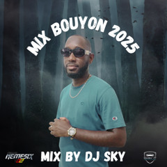 MIX BOUYON 2025 BY DJ SKY