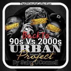 Backtothe90s Vs 2000s Urban Project Volume 02 By SabryOConnell