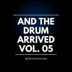 DEMO AND THE DRUM ARRIVED VOL. 05 RONY MOREY FINAL