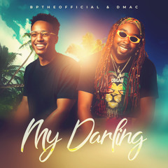 Bptheofficial & Dmac - My Darling